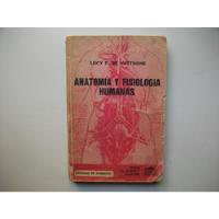 Anatomía Y Fisiología Humanas - Lucy De Vattuone - 6° Edic. segunda mano  Argentina