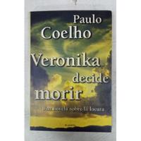 Veronika Decide Morir - Paulo Coelho - Formato Grande segunda mano  Argentina