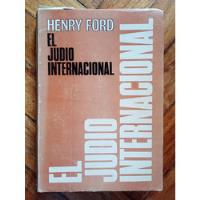 Ford, Henry - El Judío Internacional - Chaco, 1975 segunda mano  Argentina