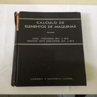Cálculos De Elementos De Máquinas (1959) (wallace-doughtie) segunda mano  Argentina
