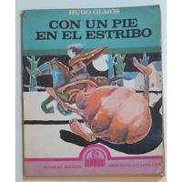 Conun Pie En El Estribo  - Olmos, Hugo segunda mano  Argentina