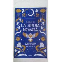 Manual De La Bruja Novata - Aiguadvalencia - Alfaguara segunda mano  Argentina