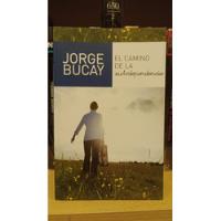 Usado, El Camino De La Autodependencia - Jorge Bucay - Sudamericana segunda mano  Argentina