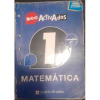 Nuevo Activados Matematica 1 Puerto De Palos segunda mano  Argentina