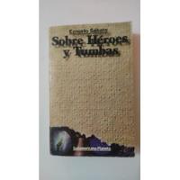 Sobre Heroes Y Tumbas-ernesto Sabato-ed.sudamericana-(u) segunda mano  Argentina