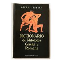 Usado, Diccionario De La Mitología Griega Y Romana.excelente Estado segunda mano  Argentina