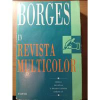 Borges En Revista Multicolor - Irma Zangara    .h segunda mano  Argentina