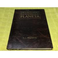 Usado, Diccionario Enciclopédico Planeta 1 - La Nación segunda mano  Argentina