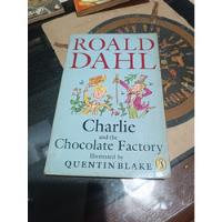 Charlie And Chocolate Factory Roald Dahl segunda mano  Argentina