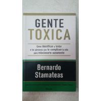 Gente Toxica - Bernardo Stamateas - Formato Grande segunda mano  Argentina
