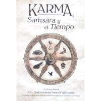 Karma, Samsara Y El  Tiempo Prabhupada Btb Usado *, usado segunda mano  Argentina