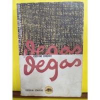 Degas - Gustave Coquiot - Editorial Schapire segunda mano  Argentina