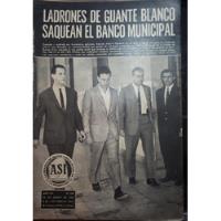 Revista Asi 628 1968 Operativo Melena Alfredo Saravia Adeler segunda mano  Argentina