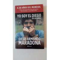 Usado, Yo Soy El Diego De La Gente-diego Armando Maradona-planeta(w segunda mano  Argentina