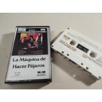 La Maquina De Hacer Pajaros - Cassette , Industria Argentina segunda mano  Argentina