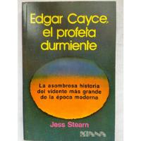 Edgar Cayce El Profeta Durmiente Jess Stearn segunda mano  Argentina