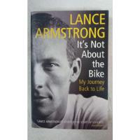 It's Not About The Bike - Lance Armstrong - En Ingles segunda mano  Argentina
