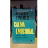 Calma Emocional - Bernardo Stamateas - Ediciones B segunda mano  Argentina