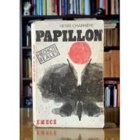 Papillon - Henri Charriere - Atelierdelivre  segunda mano  Argentina