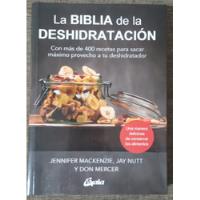 La Biblia De La Deshidratacion  Libro Nuevo  segunda mano  Argentina
