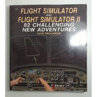 Flight Simulator And Flight Simulator Ii (idioma Ingles) - P segunda mano  Argentina
