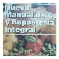 Nuevo  Manual De Cocina Y Reposteria Integral Martina Casal segunda mano  Argentina