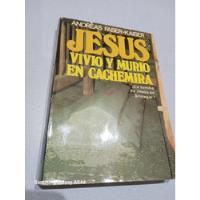 Libro Jesús Vivió Y Murió En Cachemira, usado segunda mano  Argentina