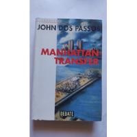 Manhattan Transfer John Dos Passos segunda mano  Argentina
