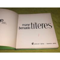 Títeres - Mane Bernardo - Editorial Latina, usado segunda mano  Argentina