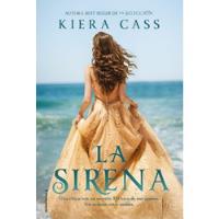 Usado, La Sirena - Kiera Cass segunda mano  Argentina