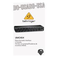 Behringer Umc404 Hd Interface Audio Usb Pc U-phoria Usada segunda mano  Argentina