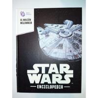 El Halcón Milenario - Star Wars - Enciclopedia segunda mano  Argentina