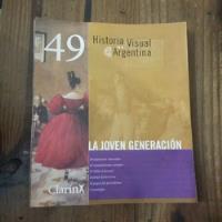 Fasciculo La Joven Generación Historia Visual De La Arge (m) segunda mano  Argentina