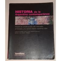 Usado, Historia De La Argentina Contemporanea - Santillana segunda mano  Argentina