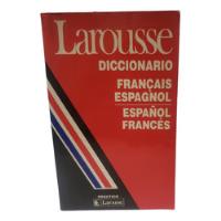 Diccionario Larousse - Francais- Espagnol / Español- Frances, usado segunda mano  Argentina