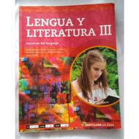 Lengua Y Literatura Iii Santillana segunda mano  Argentina