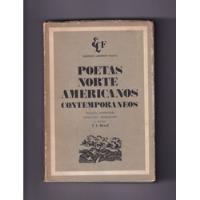 Poetas Norteamericanos Contemporáneos Libro Usado 1976 segunda mano  Argentina