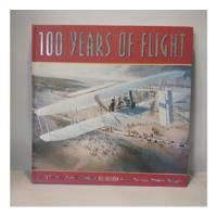 100 Years Of Flight Bill Sweetman Pil segunda mano  Argentina