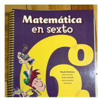 Matemática En Sexto Claudia Broitman - Editorial Santillana segunda mano  Argentina