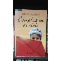 Cometas En El Cielo - Khaled Hosseini - Ed Salamandra segunda mano  Argentina