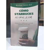 Libro Cómo Starbucks Me Salvó La Vida, usado segunda mano  Argentina