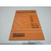 Manual Reparación De Motor R4, R6 Y Renault 12 segunda mano  Argentina
