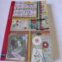 Libro,encuentro Con Flo,escudero,barco De Vapor,caballito , usado segunda mano  Argentina