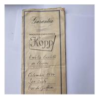 Antiguo Certificado De Garantia Maquina De Coser Kopp , usado segunda mano  Argentina