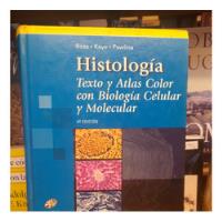 Histología. Texto Y Atlas Color. 4ta Ed. Ross - Kaye. segunda mano  Argentina