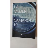 La Mujer Del Camarote 10-ruth Ware-ed.salamandra-(54) segunda mano  Argentina