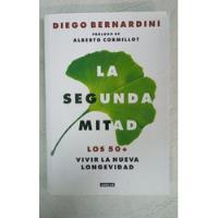 Usado, La Segunda Mitad - Diego Bernardini - Ed. Aguilar segunda mano  Argentina