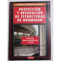 Protección Y Reparación De Estructuras De Hormigón Omega  segunda mano  Argentina