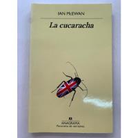 La Cucaracha - Ian Mcewan, usado segunda mano  Argentina
