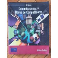 Comunicaciones Y Redes De Computadores - W. Stallings - 6°  segunda mano  Argentina